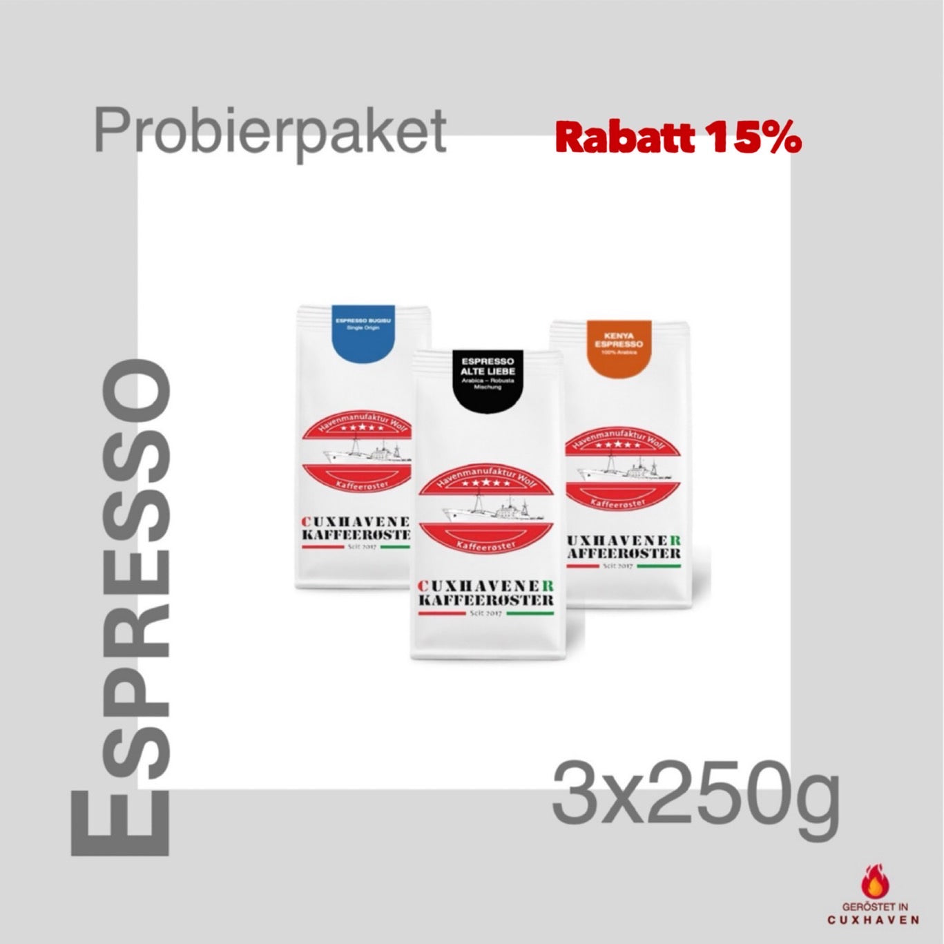 Weiße Kaffeetüten des Cuxhavener Kaffeeroesters eingebunden in Werbung für Espresso Probierpaket 3x250g - Rabatt 15%